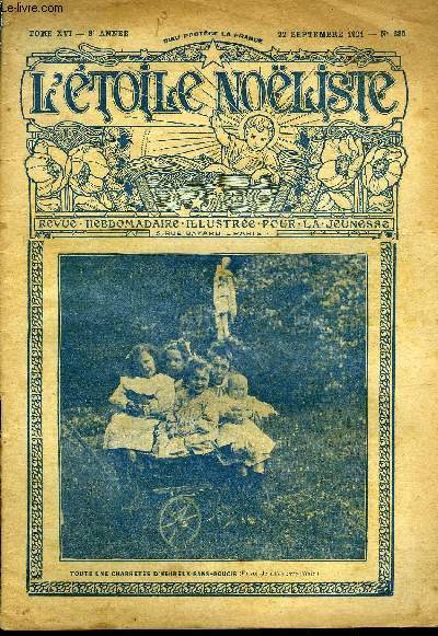 L'toile Noliste n 385 - Une martyre de treize ans, Les deux avares, Le petit tambour par Georges D'Esparbs, Au rendez vous des monarques, Mousa la marocaine (suite) par Mario Donal, Le sauveteur sauv par Marcel Beucher, Le mystrieux voyageur (suite)