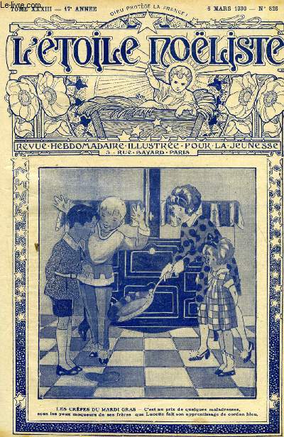 L'toile Noliste n 826 - Priez en chantant, Memento homo par A. Ceyrac, Le pays des milles et une nuits, Le lac mystrieux, Gordon (1833-1885), Annette tout court (suite) par G. Maglione, Les faucons de la Maronne (suite) par Jean de Belcayre
