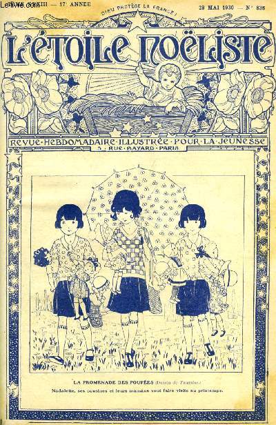 L'toile Noliste n 838 - L'hommage des enfants a Jsus Hostie, Les trois petites Jeanne par H.A. Dourliac, Charles Garnier (1825-1898), Charmanteville (suite) par Ren Duverne