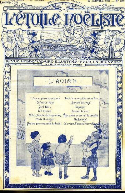 L'toile Noliste n 873 - Le bouquet de la neuvaine, L'anniversaire par Noel Oudon, La tulipe verte par Jean Rosmer, Le marchal Joffre (1852-1931), Soldats de plomb par G. Maglione, Le pige
