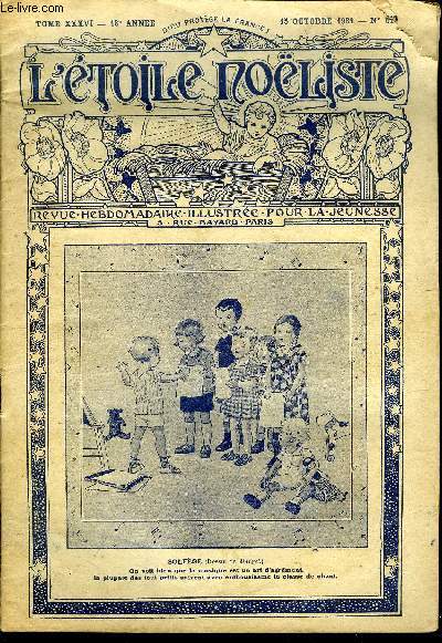 L'toile Noliste n 910 - L'hritage de Martial par Luby, Mon encrier par Jacques Normand, Le coup d'Etat du 18 brumaire par H. de Villiers, Isbas sibriennes, Mgr George Massonnais, La sonneuse de joies (suite) par Jean de Belcayre