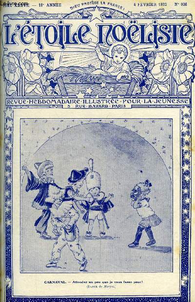 L'toile Noliste n 926 - Beau masque, Un soir de chasse (suite) par Charlotte Mayval, Monsieur de Suffren a Versailles (1783), L'automate joueur de flute par Henri Allorge, Le gnral Grald Pau (1848-1932), Le secret de Jason (suite) par Edme Yvon