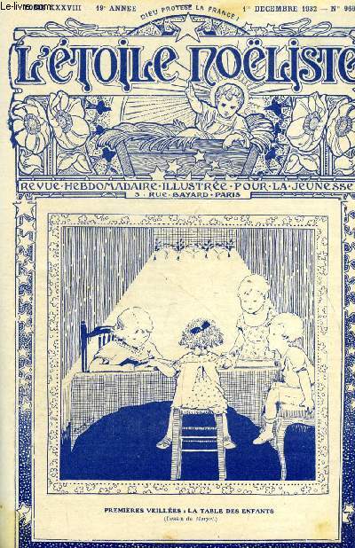 L'toile Noliste n 969 - Chez les cadettes de Chalon, Le rayon par A. Ceyrac, Le sacrifice de la princesse Hedwige, Hortense de Beauharnais (1783-1837), Le tour du monde d'une petite fille et de trois garons (suite) par Denisle