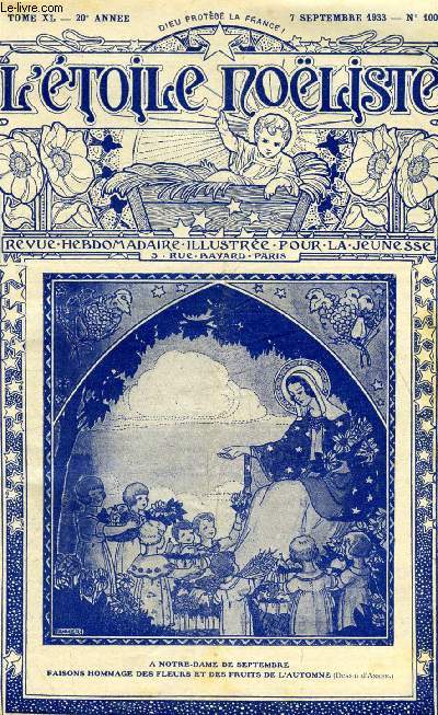 L'toile Noliste n 1009 - Notre Dame des petits enfants, Les orphelins de Nantes par Valdor, La dcouverte du quinquina, Jean Five (1767-1839), La vengeance de Marise (suite) par A. Ceyrac, Le mystre de Murieu (suite) par Alice Meunier