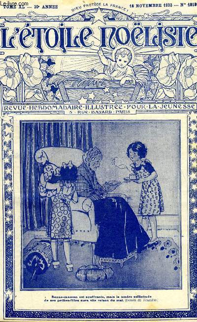 L'toile Noliste n 1019 - Pour Nol, Comme des tourneaux par J. de Chateaulin, Le triomphe de Rienzi, Le P. Franois Libermann (1802-1852), Tombs du nid (suite) par Max Colomban, Marjolaine et son chevalier par Jean de Belcaye
