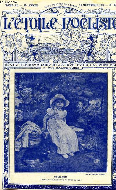 L'toile Noliste n 1020 - En Avignon, Michelle, l'Hindou et le serpent par Ren Duverne, Le gnral Charles de Nansouty, Tombs du nid (suite) par Max Colomban