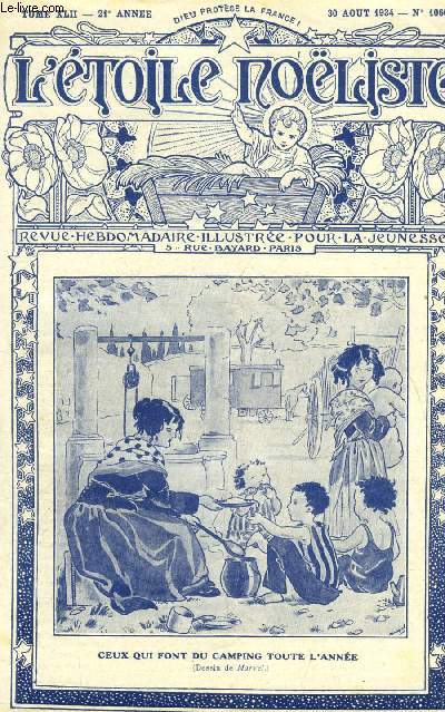 L'toile Noliste n 1060 - Jusqu'a l'oubli de soi, Loterie familiale par Albert Aveluy, La prise de Bourg par Mandrin, Le marchal Berthier (1755-1815), La traverse de Marinette (suite) par Lon Lambry, Lindza (suite) par Rene Simon, Petite reine