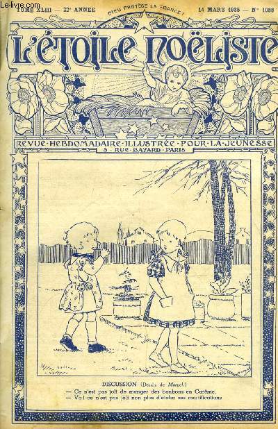 L'toile Noliste n 1088 - Trois prises de croix bleues, Le choix de Kanola par Andre Vertiol, Comment Bayard fit prisonnier don Alonso de Soto-Mayor, Honor Arnoul (1810-1893), Mademoiselle d'Artagnan (suite) par Jean Rosmer