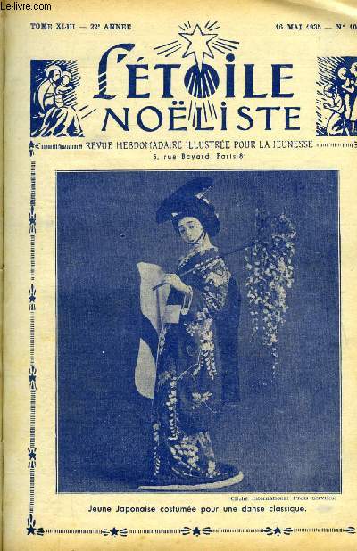 L'toile Noliste n 1097 - Mademoiselle Pif en l'air, Mon bel oiseau par Jean de Loussot, Louis Barthou (1862-1934), Les mmoires de mademoiselle Chrysostome (suite) par A. Ceyrac