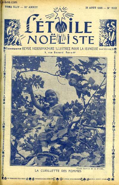 L'toile Noliste n 1112 - Une emballe, Par dessus le mur par Jean de Belcayre, Le premier des lgionnaires, Beaumarchais (1732-1799), Les cousins ennemis (suite) par Alice Meunier, Quand j'tais backfich par Jeanne Aznavour, La petite gazelle