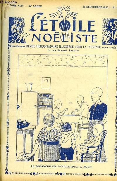 L'toile Noliste n 1114 - La reine Astrid, L'enchantement de la foret, La poissarde, Le marchal Lyautey (1854-1934), Les cousins ennemis (suite) par Alice Meunier, Quand j'tais backfish (suite) par Jeanne Aznavour, La petite gazelle des sables (suite)