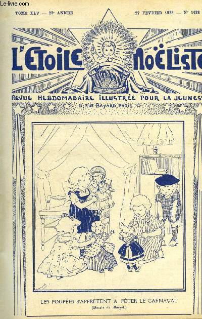 L'toile Noliste n 1138 - Simple histoire, L'oasis d'El Agdab par Lise Caldagus, Grande soeur Alberte (suite) par Max Colomban, La rose de Kenmoore (suite) par Jean de Belcayre