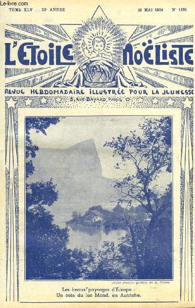 L'toile Noliste n 1151 - Deux gestes, Le petit loup par Marie Barrre Affre, Paul Bourget (1852-1935), Une toile dans la nuit (suite) par Max Vallotte, Chatelain de Gaillon, La rose de Kenmoore (suite) par Jean de Belcayre