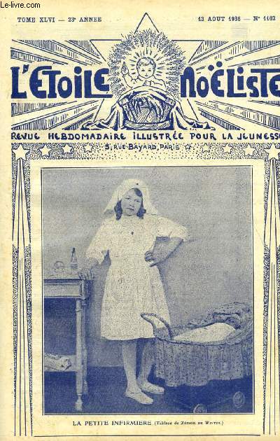 L'toile Noliste n 1162 - Les souvenirs de vacances, Ivan le Terrible par Jean Dayol, Mme Roland (1754-1793), Journal de Mll Chrysostome (suite) par A. Ceyrac, La marquise, le duc et le capitaine (suite) par Ren Duverne, La maison du clair de lune