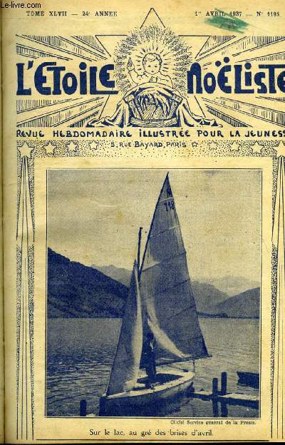 L'toile Noliste n 1195 - L'exposition prochaine, Mercds par Myriam Boltanski, Le capitaine Menard (1861-1892), Le Mas des Aulnes (suite) par Max Colomban, Le repenti par Myriam Catalany, Clopatre se prsente devant Csar