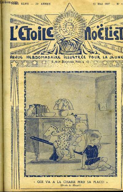 L'toile Noliste n 1201 - Aprs un drame, Le nouvel Orphe par Alice Meunier, Le comte de Montalivet (1801-1880), Le mas des Aulnes (suite) par Max Colomban, Le roi des iles (suite) par Franois Loni, La raide justice de Charles de Bourgogne