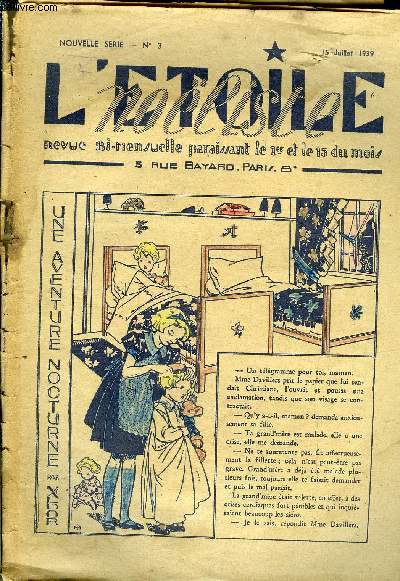 L'toile Noliste - nouvelle srie - n 3 - Une aventure nocturne par Valdor, Chez les marionnettes, La petite fille des colombes, Cette toile comment la fait-on ? par Jean Pierre Haut Breuil, A quoi sert le ptrole, Farfalla par Jean Vzre, Un lphant