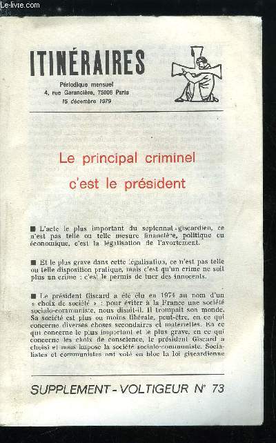 Itinraires - supplment voltigeur n 73 - Le principale criminel c'est le prsident, La colonisation communiste au journal La Croix