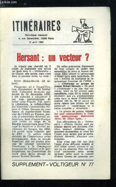 Itinraires - supplment voltigeur n 77 - Hersant : un vecteur ?, Les quatre arguments sur la messe, La messe de Paul VI est une arme par destination, La polmique de Cassiciacum