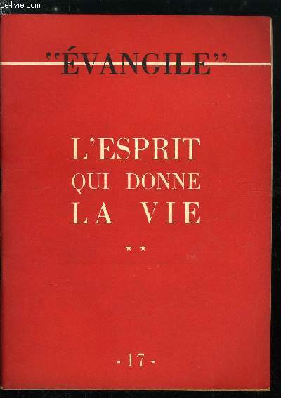 Evangile n 17 - L'esprit qui donne la vie par Th. Maertens, Tableau des emplois du mot esprit par Soeur Jeanne d'Arc