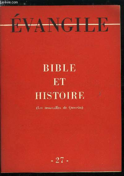 Evangile n 27 - Les trouvailles de Qumrn, Les rsultats acquis, Qumrn et les dbuts du christianisme
