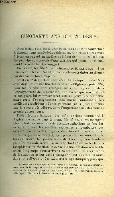 Etudes tome 134 n 1 - Cinquante ans d'Etudes par Joseph Brucker, La question synoptique par Ferdinand Prat, La prhistoire et ses progrs, Les petites soeurs des malades par Joseph Thermes, Un pote italien pessimiste, M. Arturo Graf