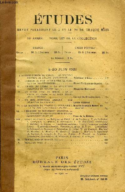 Etudes tome 167 n 11 - Saint Ephrem le syrien, un nouveau docteur de l'glise universelle par Adhmar d'Als, Comment se pose aujourd'hui la question du transformisme par Pierre Teilhard de Chardin, Choses de l'Inde, la situation politique en fvrier