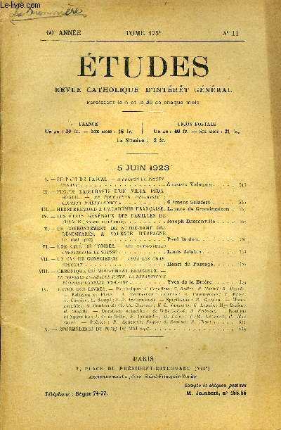 Etudes tome 175 n 11 - Le pari de Pascal, a propos du tricentenaire par Auguste Valenain, Propos rassurants d'un vieux pdagogue, un ducateur optimiste : Clment d'Alexandrie par Clment Sclafet, Henri Bremond a l'acadmie franaise par Lonce