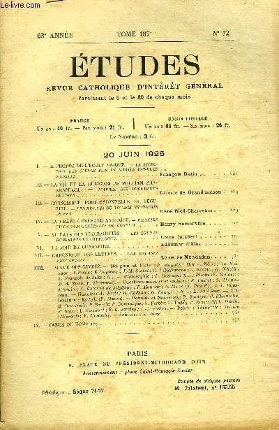 Etudes tome 187 n 12 - A propos de l'cole unique, la slection des lves par le mrite est elle possible ? par Franois Datin, La vie et la religion de William Shakespeare, d'aprs des documents rcents par Lonce de Grandmaison