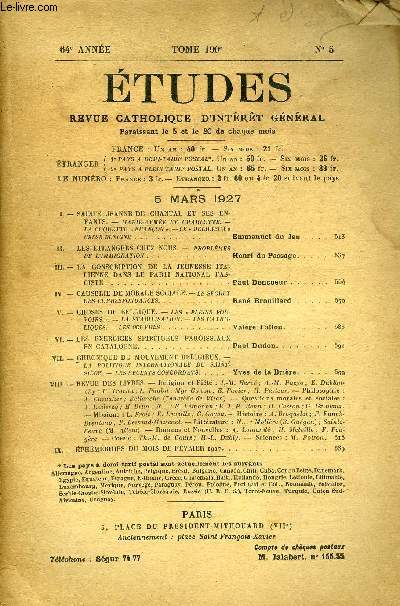 Etudes tome 190 n 5 - Saint Jeanne de Chantal et ses enfants par Emmanuel du Jeu, Les trangers chez nous, problmes de l'immigration par Henri du Passage, La conscription de la jeunesse italienne dans le parti national fasciste par Paul Doncoeur