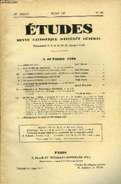 Etudes tome 197 n 19 - Aprs dix ans, Les routes de Bretagne, de la pointe du Raz a Saint Michel au pril de la mer par Paul Doncoeur, Le maitre de Mesnil Saint Loup, Henri Charlier par Pierre Ladou, La correspondance du pre Surin par Paul Dudon