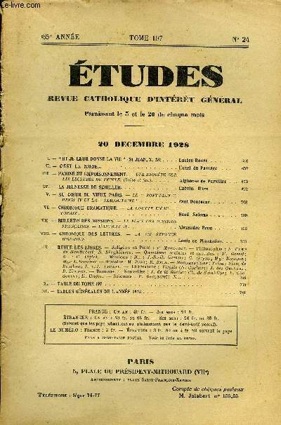 Etudes tome 197 n 24 - Et je leur donne la vie par Lucien Roure, C'est la mode par Henri du Passage, Famine et empoisonnement par Alphonse de Parvillez, La jeunesse de Schiller par Gabriel Horn, Au coeur du vieux Paris par Paul Doncoeur