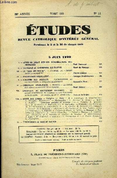 Etudes tome 199 n 11 - Aprs le dbat sur les congrgations missionnaires par Paul Doncoeur, La France au carrefour des routes par Henri du Passage, Le Dieu qui bouge par Pierre Lhande, Psychologie spculative par Georges Dwelshauvers