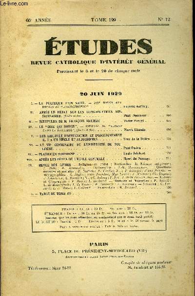 Etudes tome 199 n 12 - La politique d'un saint par Auguste Auffray, Aprs le dbat sur les congrgations missionnaires par Paul Doncoeur, Scrupules de M. Franois Mauriac par Victor Poucel