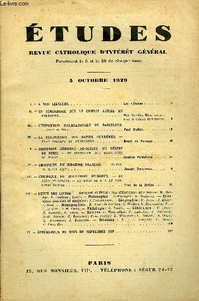 Etudes tome 201 n 19 - Un tmoignage sur le conflit actuel en Palestine par Mgr Kyrillos Rizk, L'exposition internationale de Barcelone par Paul Dudon, La psychologie des masses ouvrires par Henri du Passage, Diagonale arienne au dessus du dsert