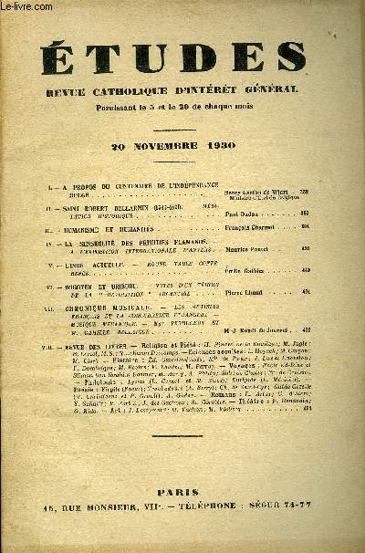 Etudes tome 205 n 22 - A propos du centenaire de l'indpendance belge par Henry Carton de Wiart, Saint Robert Bellarmin (1542-1621) par Paul Dudon, Humanisme et humanits par Franois Charmot, La sensibilit des primitifs flamands par Maurice Pontet