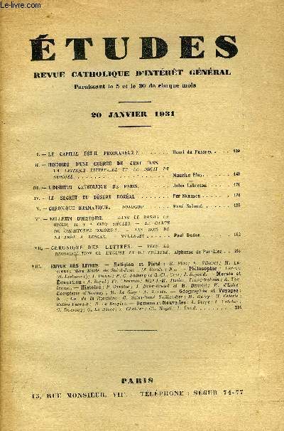 Etudes tome 206 n 2 - Le capital est-il producteur ? par Henri du Passage, Histoire d'une guerre de cent ans par Maurice Eloy, L'institut catholique de Paris par Jules Lebreton, Le secret du dsert boral par Per Skansen