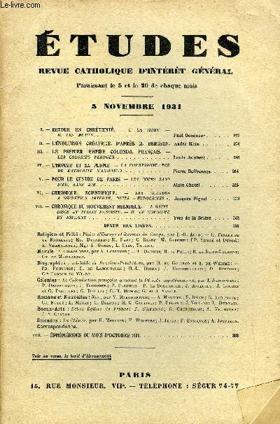 Etudes tome 209 n 21 - Retour en chrtient, la mort, les morts par Paul Doncoeur, L'volution cratrice d'aprs M. Bergson par Andr Metz, Le premier empire colonial franais, les colonies perdues par Louis Jalabert, L'homme et sa plume