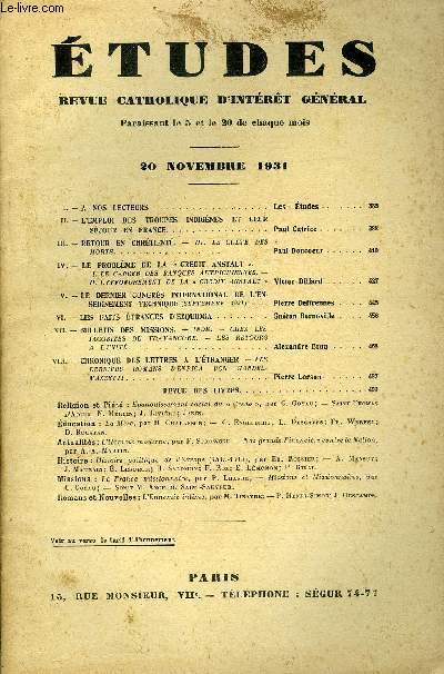 Etudes tome 209 n 22 - L'emploi des troupes indignes et leur sjour en France par Paul Catrice, Retour en chrtient, le culte des morts par Paul Doncoeur, Le problme de la crdit anstalt, le cancer des banques autrichiennes par Victor Dillard