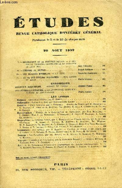 Etudes tome 212 n 16 - Bourdaloue et sa province natale par Jean Villepelet, L'empire du silence par Joseph Robinne, Les ralits invisibles par Henriette Charasson, Au fil des rivires malgaches par Pierre Lhande