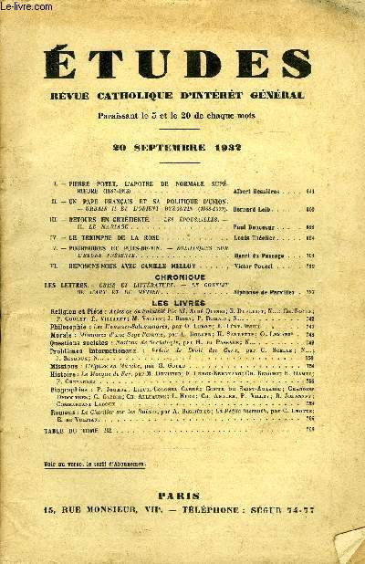 Etudes tome 212 n 18 - Pierre Poyet, l'apotre de normale suprieure (1887-1913) par Albert Bessires, Un pape franais et sa politique d'union par Bernard Leib, Retours en chrtient par Paul Doncoeur, Le triomphe de la rose par Louis Tholier