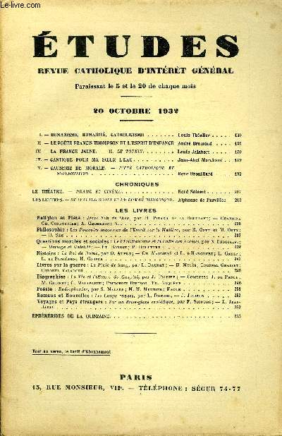 Etudes tome 213 n 20 - Humanisme, humanit, catholicisme par Louis Tholier, Le pote Francis Thompson et l'esprit d'enfance par Andr Bremond, La France jaune par Louis Jalabert, Cantique pour ma soeur l'eau par Jean Abel Marchand