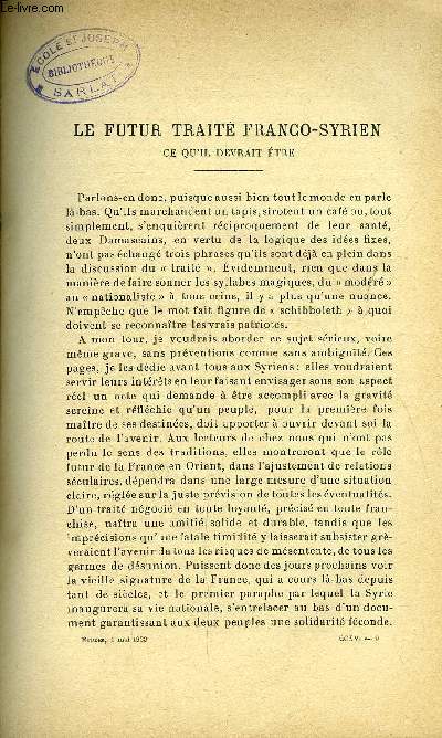 Etudes tome 215 n 9 - Le futur trait franco-syrien, ce qu'il devrait tre par Louis Jalabert, Les mythomanes de l'union rationaliste : MM. Alfaric, Couchouc, Bayet par Joseph Huby, Jeunes de France et jeunes d'Allemagne par Victor Dillard