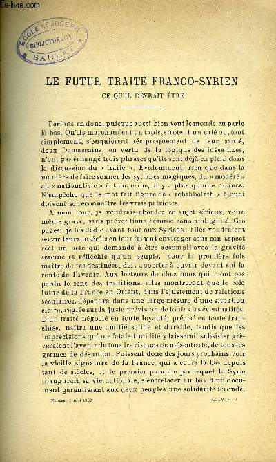 Etudes tome 215 n 9 - Le futur trait franco-syrien, ce qu'il devrait tre par Louis Jalabert, Les mythomanes de l'union rationaliste : MM. Alfaric, Couchouc, Bayet par Joseph Huby, Jeunes de France et jeunes d'Allemagne par Victor Dillard