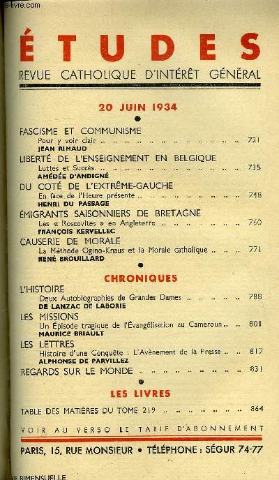 Etudes tome 219 n 12 - Fascisme et communisme, pour y voir clair par Jean Rimaud, Libert de l'enseignement en Belgique, luttes et succs par Amde d'Andign, Du cot de l'extrme gauche, en face de l'heure prsente par Henri du Passage