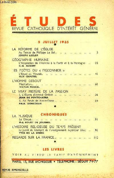 Etudes tome 224 n 13 - La rforme de l'glise, au temps de Philippe Le Bel par Joseph Lecler, Gographie humaine, l'adaptation de l'homme a la fort et a la Montagne par C.G. Aubert, Les potes du pigeonnier, l'envol du vivarais par Guy Chastel