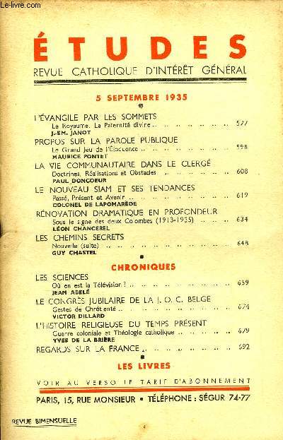 Etudes tome 224 n 17 - L'Evangile par les sommets, le royaume, la paternit divine par J. Em. Janot, Propos sur la parole publique, le grand jeu de l'loquence par Maurice Pontet, La vie communautaire dans le clerg, doctrines, ralisations et obstacles