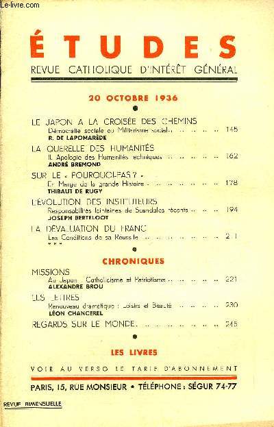 Etudes tome 229 n 20 - Le Japon a la croise des chemins, dmocratie sociale ou militarisme social par R. de Lapomarde, La querelle des humanits, apologie des humanits techniques par Andr Bremond, Sur le pourquoi pas ? En marge de la grande histoire