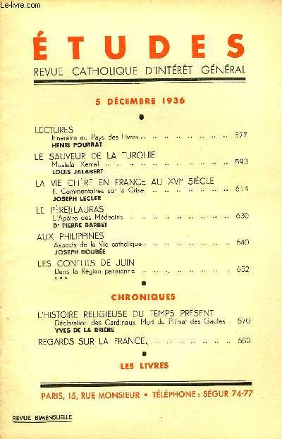 Etudes tome 229 n 23 - Lectures, itinraire au pays des livres par Henri Pourrat, Le sauveur de la Turquie, Mustafa Kemal par Louis Jalabert, La vie chre en France au XVIe sicle, commentaires sur la Crise par Joseph Lecler