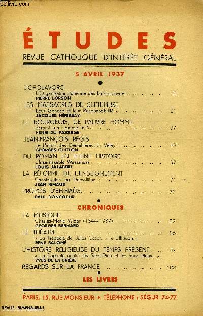 Etudes tome 231 n 7 - Dopolavoro, l'organisation italienne des loisirs ouvriers par Pierre Lorson, Les massacres de Septembre, leur gense et leur responsabilit par Jacques Hrissay, Le bourgeois, ce pauvre homme, serait-il un homme fini ? par Henri